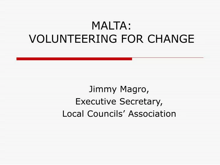 malta volunteering for change