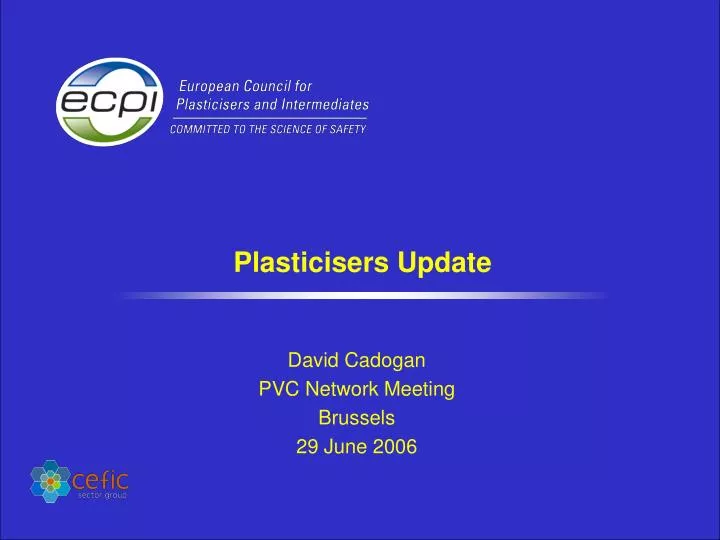plasticisers update