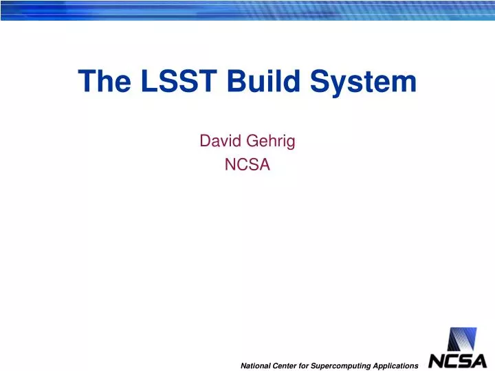 the lsst build system