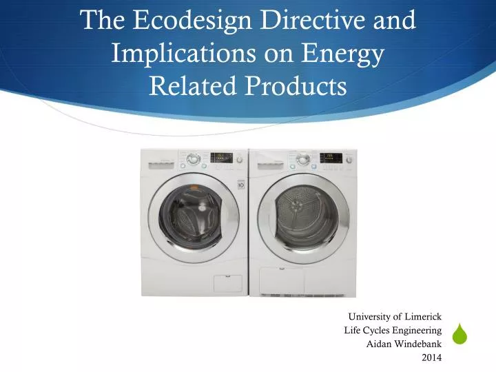 the ecodesign directive and implications on energy related products