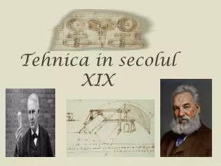 tehnica in secolul xix