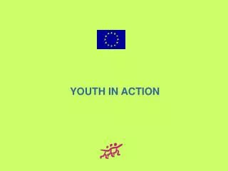 YOUTH IN ACTION