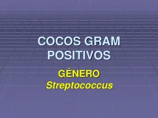 cocos gram positivos
