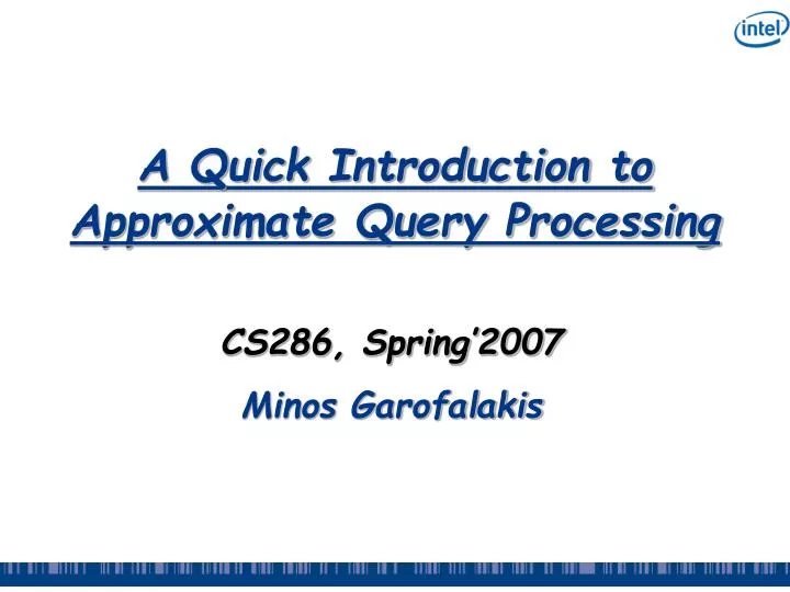 a quick introduction to approximate query processing