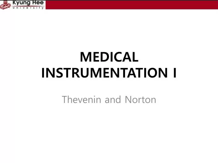 medical instrumentation i