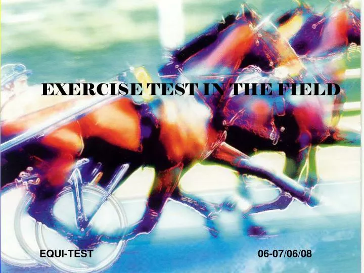 exercise test in the field