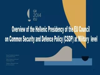 Overview of the Hellenic Presidency of the EU Council
