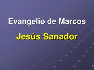 evangelio de marcos