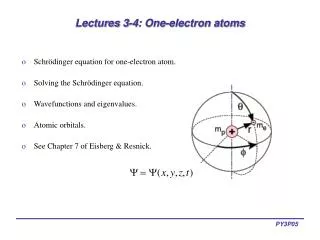 Lectures 3-4: One-electron atoms