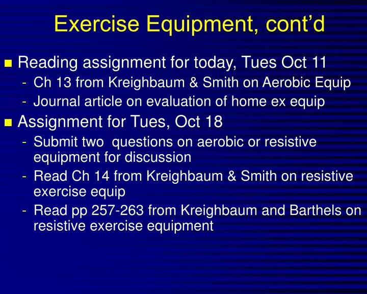 exercise equipment cont d