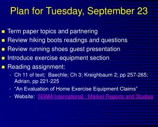 Plan for Tuesday, September 23