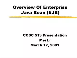 Overview Of Enterprise Java Bean (EJB)