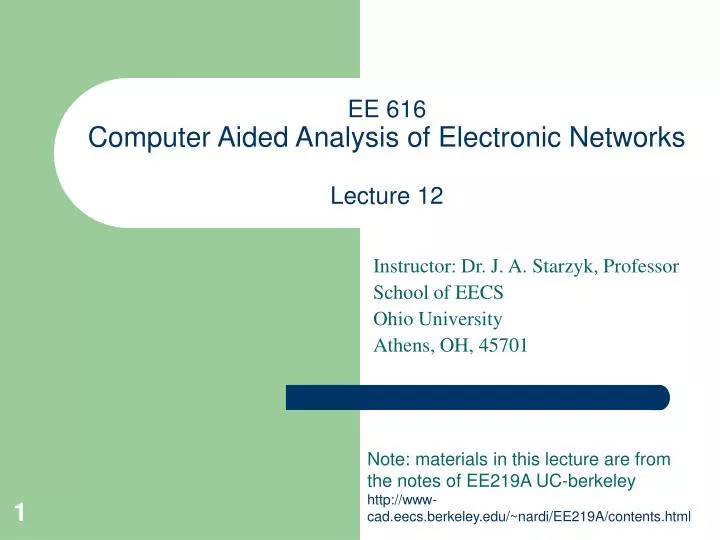 ee 616 computer aided analysis of electronic networks lecture 12