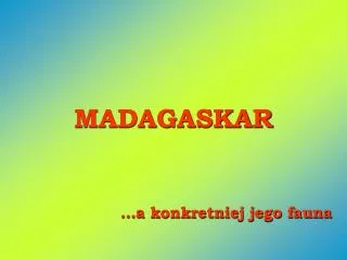 madagaskar