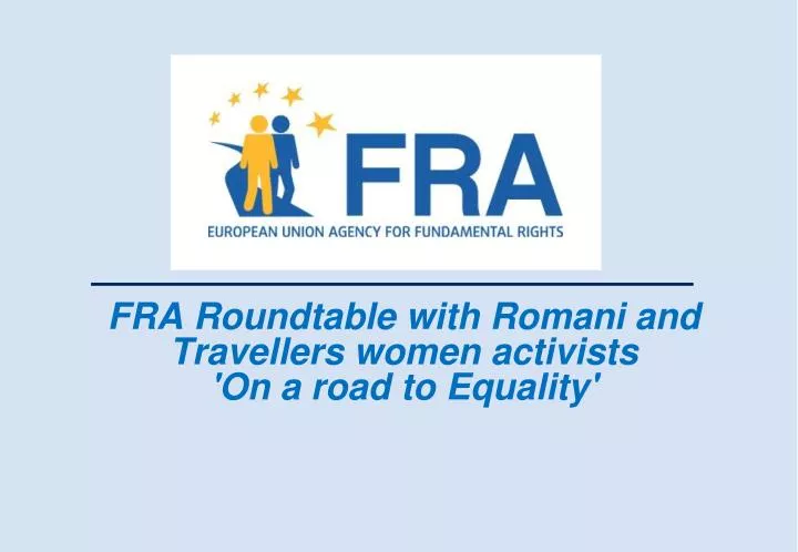 fra roundtable with romani and travellers women activists on a road to equality