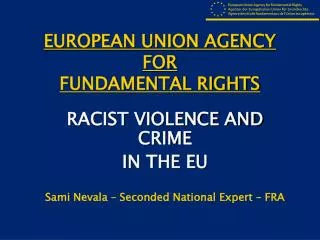 EUROPEAN UNION AGENCY FOR FUNDAMENTAL RIGHTS