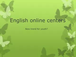 English online centers