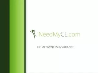 HOMEOWNERS INSURANCE