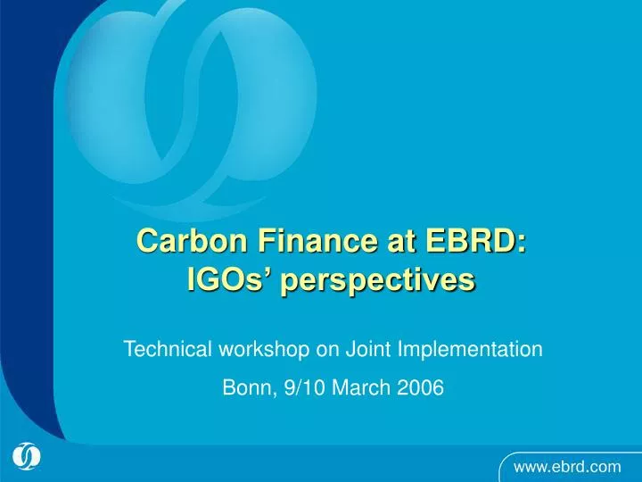 carbon finance at ebrd igos perspectives