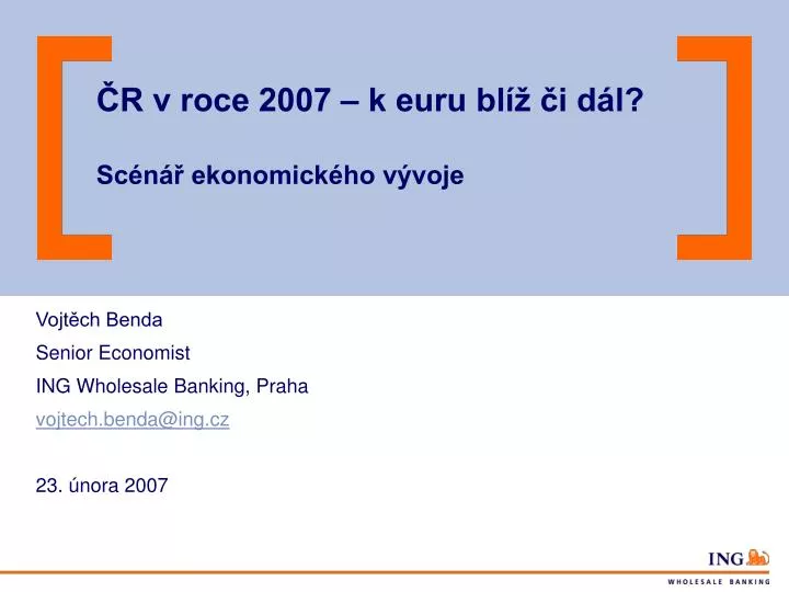 r v roce 2007 k euru bl i d l sc n ekonomick ho v voje