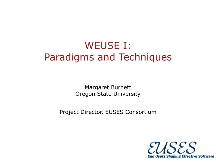 weuse i paradigms and techniques