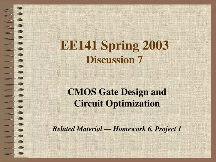 ee141 spring 2003 discussion 7