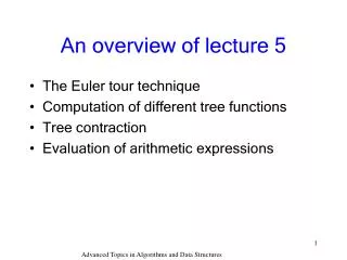 An overview of lecture 5