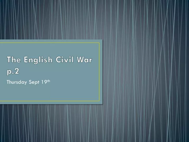 the english civil war p 2