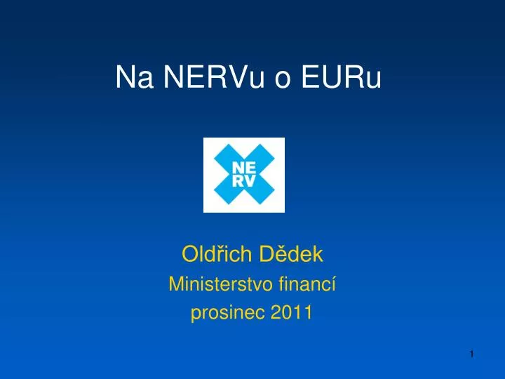 na nervu o euru