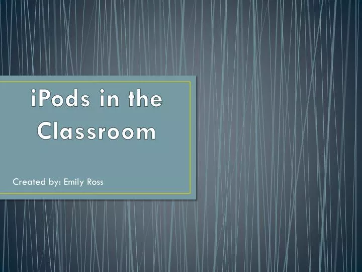 ipods in the classroom