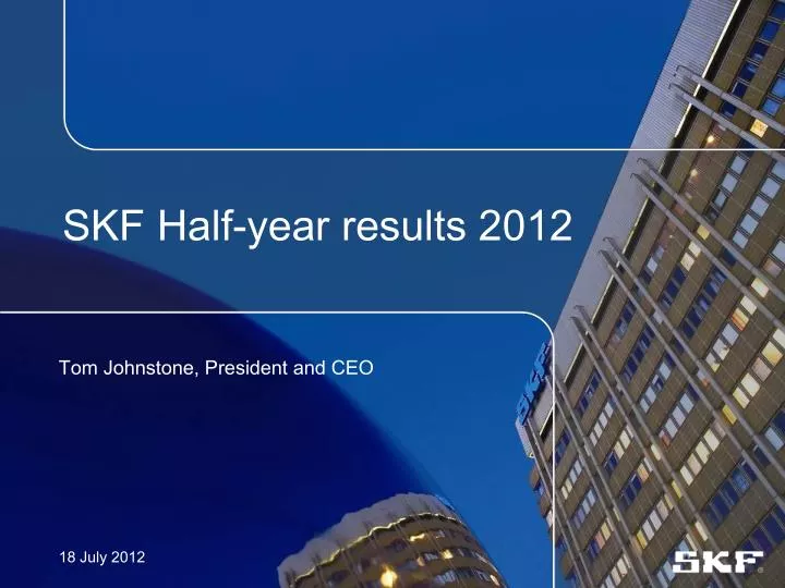 skf half year results 2012
