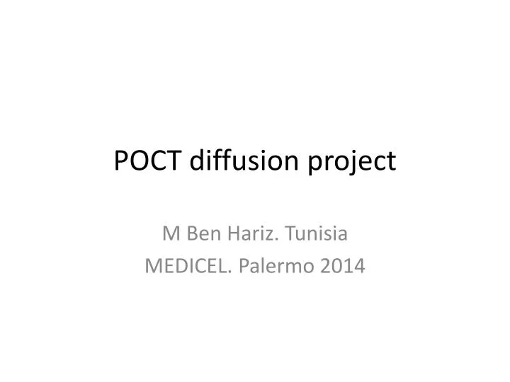 poct diffusion project