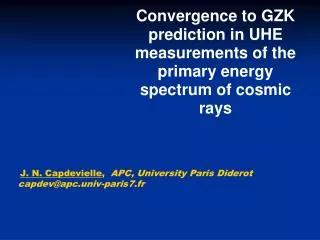 Convergence to GZK prediction in UHE measurements of the primary energy spectrum of cosmic rays