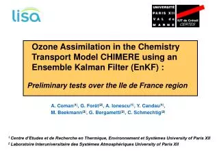 Ozone Assimilation in the Chemistry Transport Model CHIMERE using an