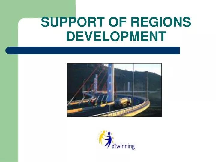 support of regions development