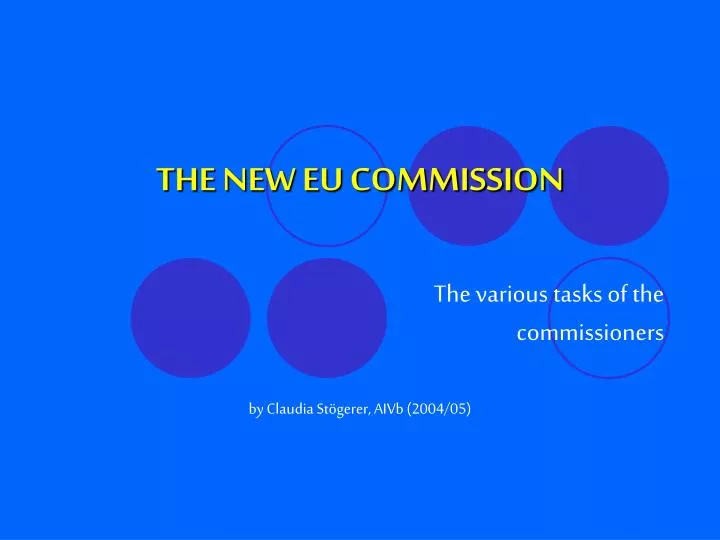 the various tasks of the commissioners