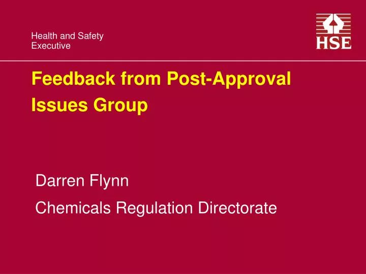 feedback from post approval issues group