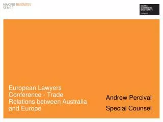 European Lawyers Conference - Trade Relations between Australia and Europe