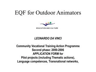 EQF for Outdoor Animators