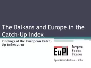 The Balkans and Europe in the Catch-Up Index