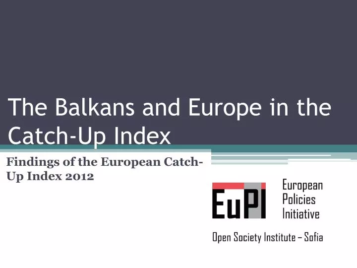 the balkans and europe in the catch up index