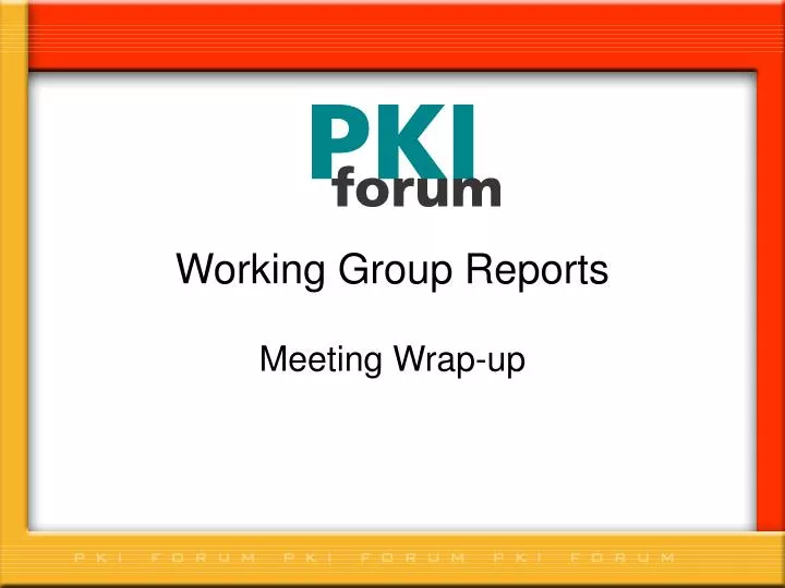 working group reports