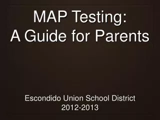 MAP Testing: A Guide for Parents