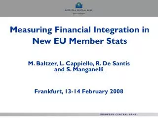 Measuring Financial Integration in New EU Member Stats