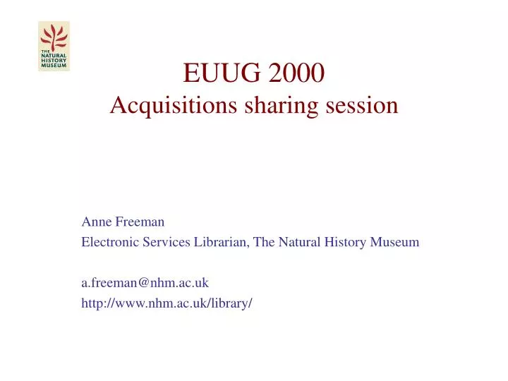 euug 2000 acquisitions sharing session