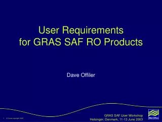 User Requirements for GRAS SAF RO Products