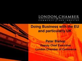 Doing Business with the EU and particularly UK
