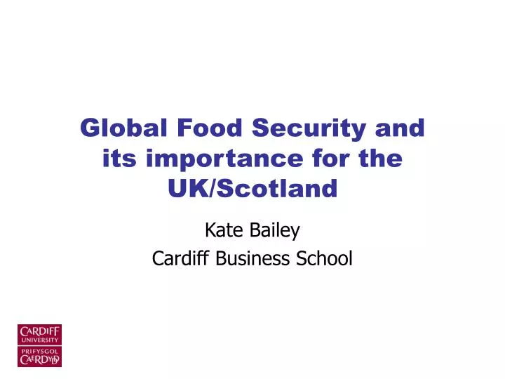 global food security and its importance for the uk scotland