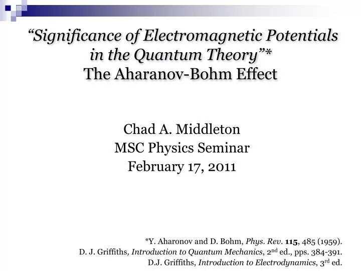 significance of electromagnetic potentials in the quantum theory the aharanov bohm effect