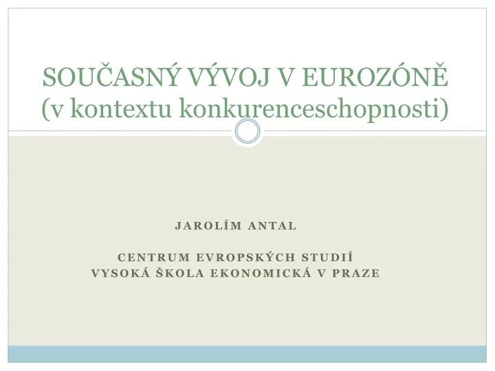 sou asn v voj v euroz n v kontextu konkurenceschopnosti